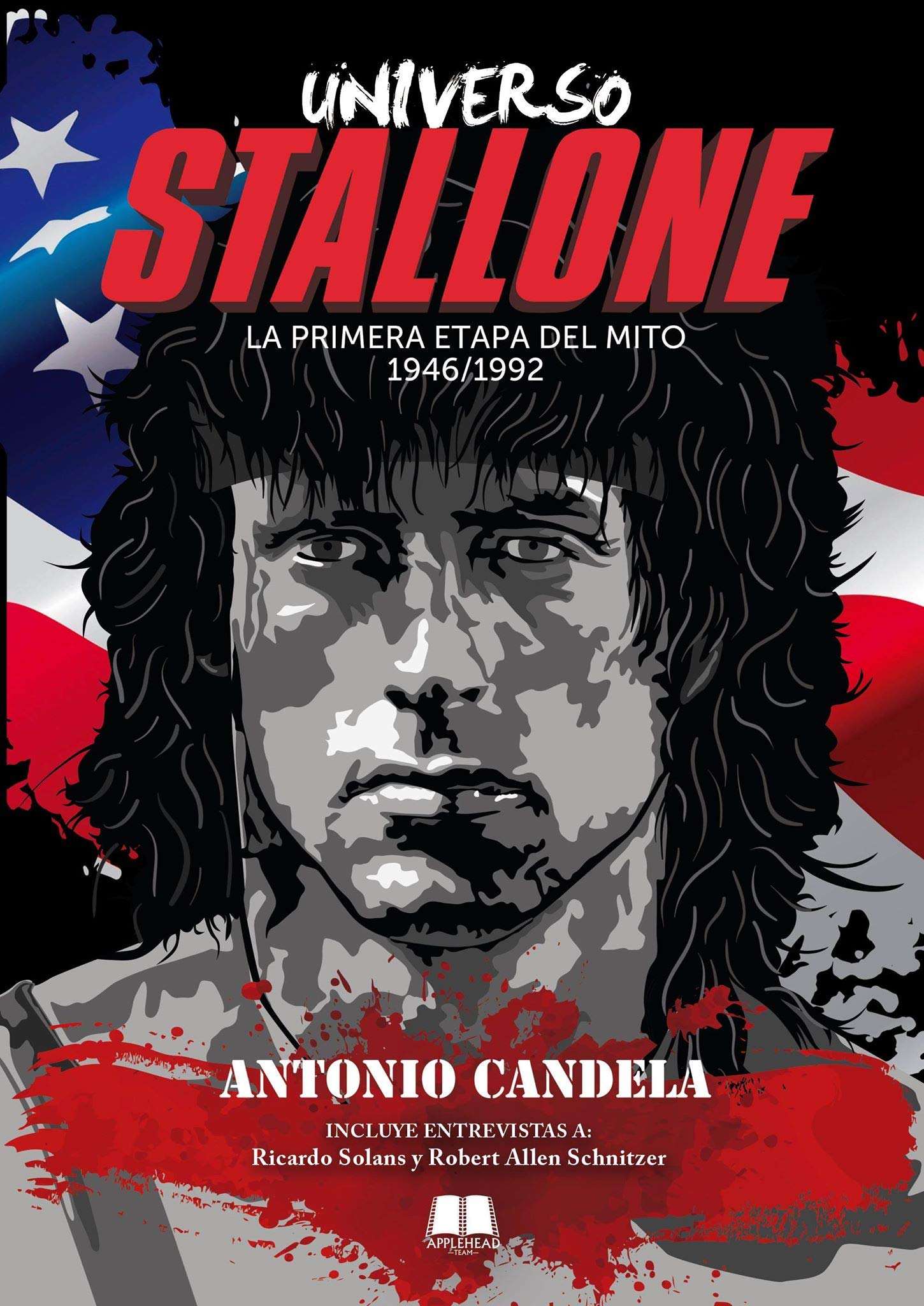 Universo Stallone. La primera etapa del mito (1946/1992)