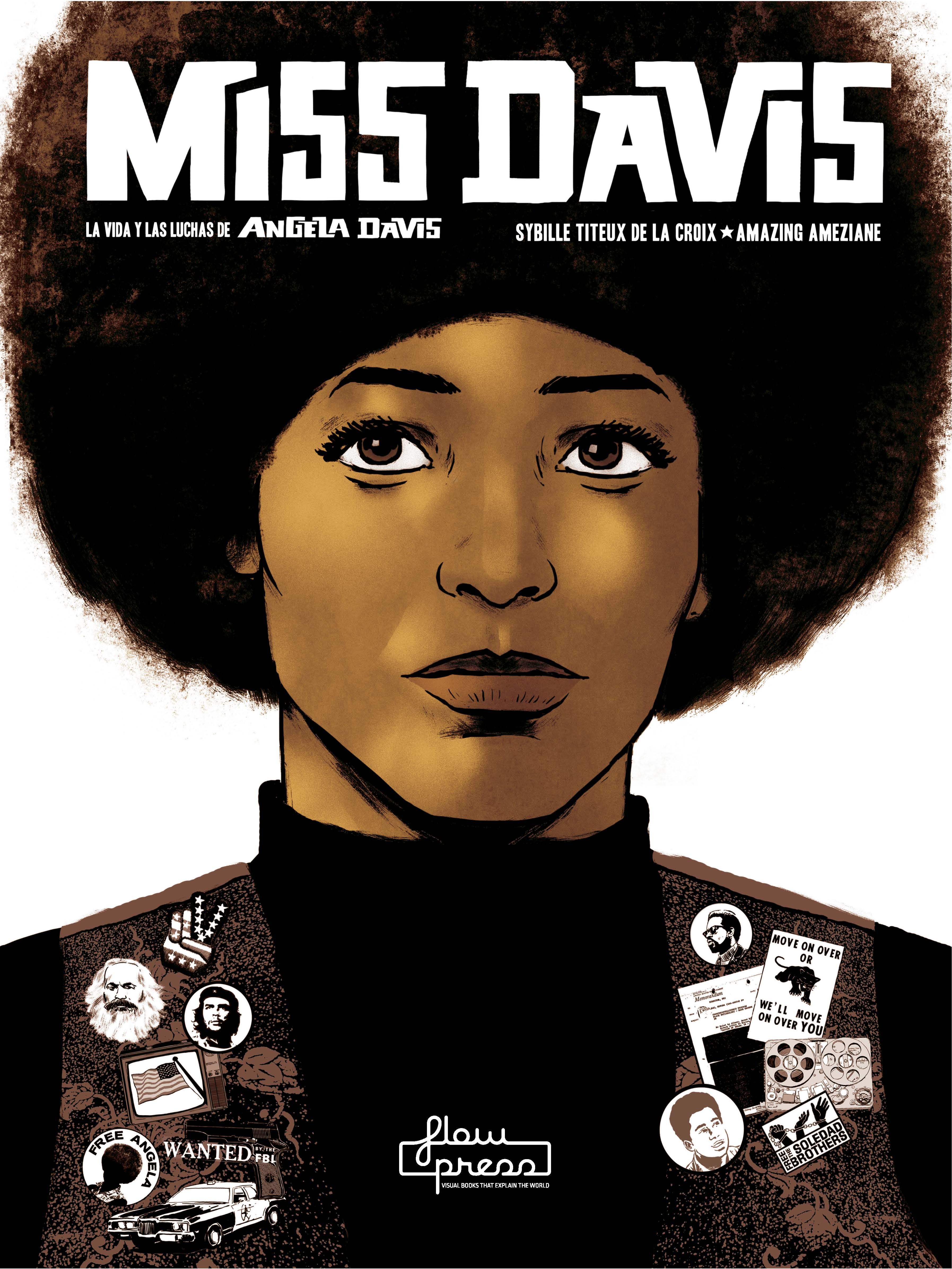 Miss Davis. La vida y las luchas de Angela Davis