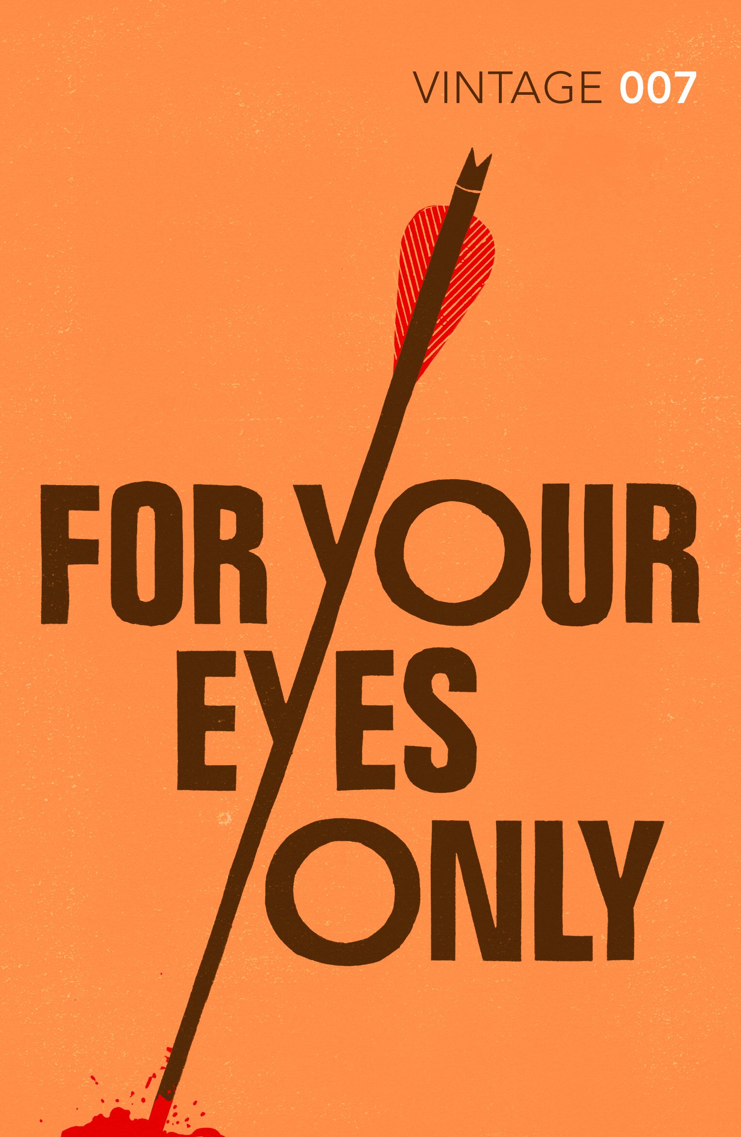 For Your Eyes Only (Vintage Classics - James Bond 007, 8)