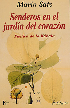 Senderos en el jardín del corazón (Poética de la Kábala)