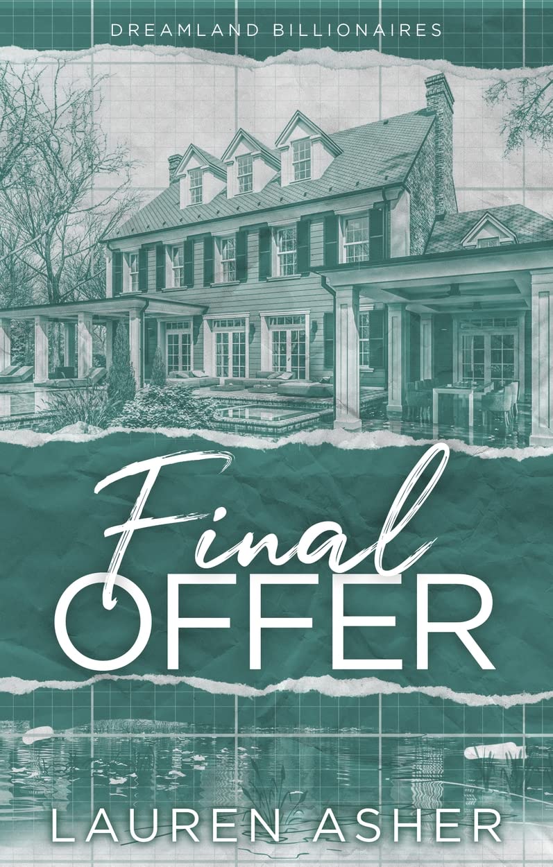 Final offer (Dreamland billionaires 3)