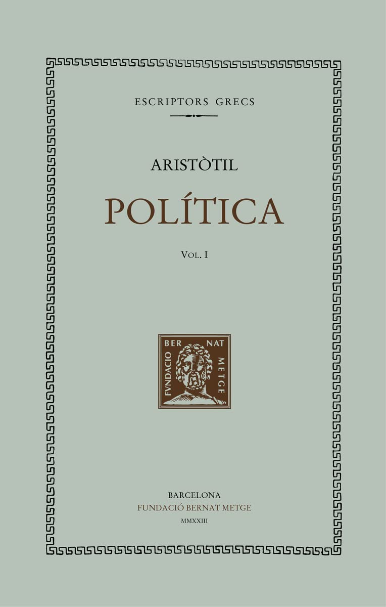 Política (vol. I): Llibres I-III