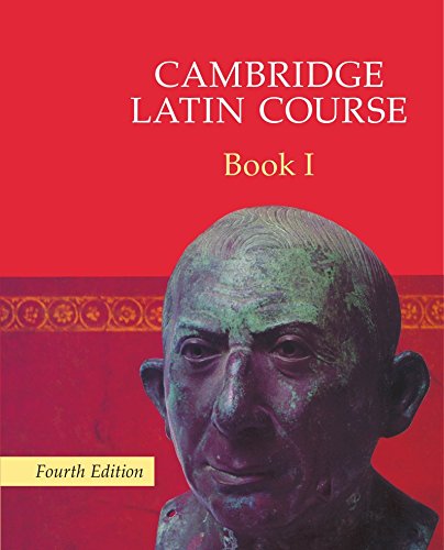 Cambridge Latin Course Book 1 (4th Edition)