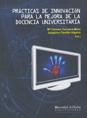 PRACTICAS DE INNOVACION PARA LA MEJORA DE LA DOCENCIA UNIVERSITARIA