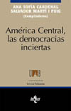 América Central las democracias inciertas