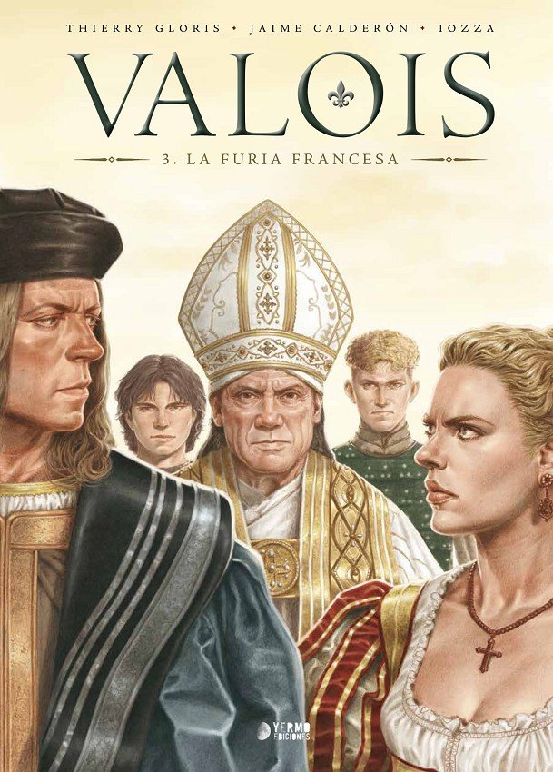 VALOIS 03: LA FURIA FRANCESA