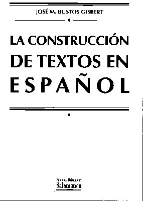 La construcción de textos en español