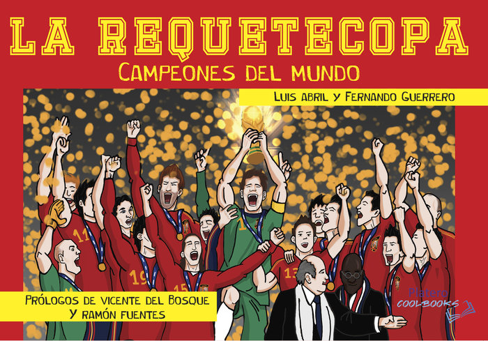 REQUETECOPA CAMPEONES DEL MUNDO,LA