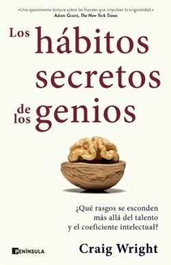 Los hábitos secretos de los genios ¿Qué rasgos se esconden más allá del talento y el coeficiente intelectual?