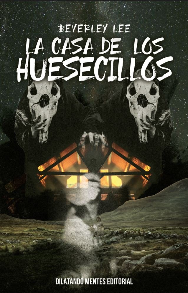 LA CASA DE LOS HUESECILLOS