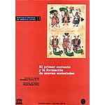 Historia general de América Latina Vol. II El primer contacto y la formación de nuevas sociedades