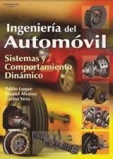 Ingeniería del automóvil. Sistemas y comportamiento dinámico