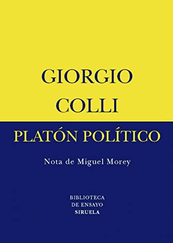 Platón político (Nota de Miguel Morey)