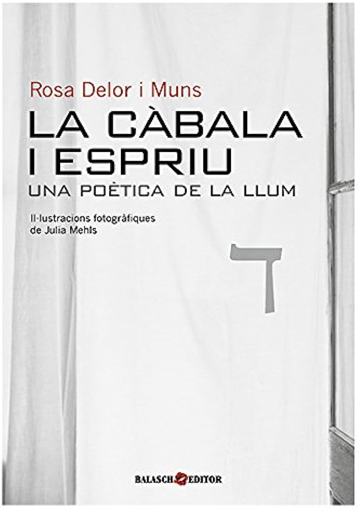 La càbala i Espriu: una poètica de la llum