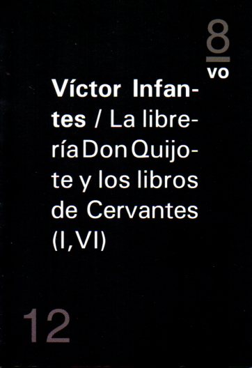 La librería Don Quijote y los libros de Cervantes (I, VI)