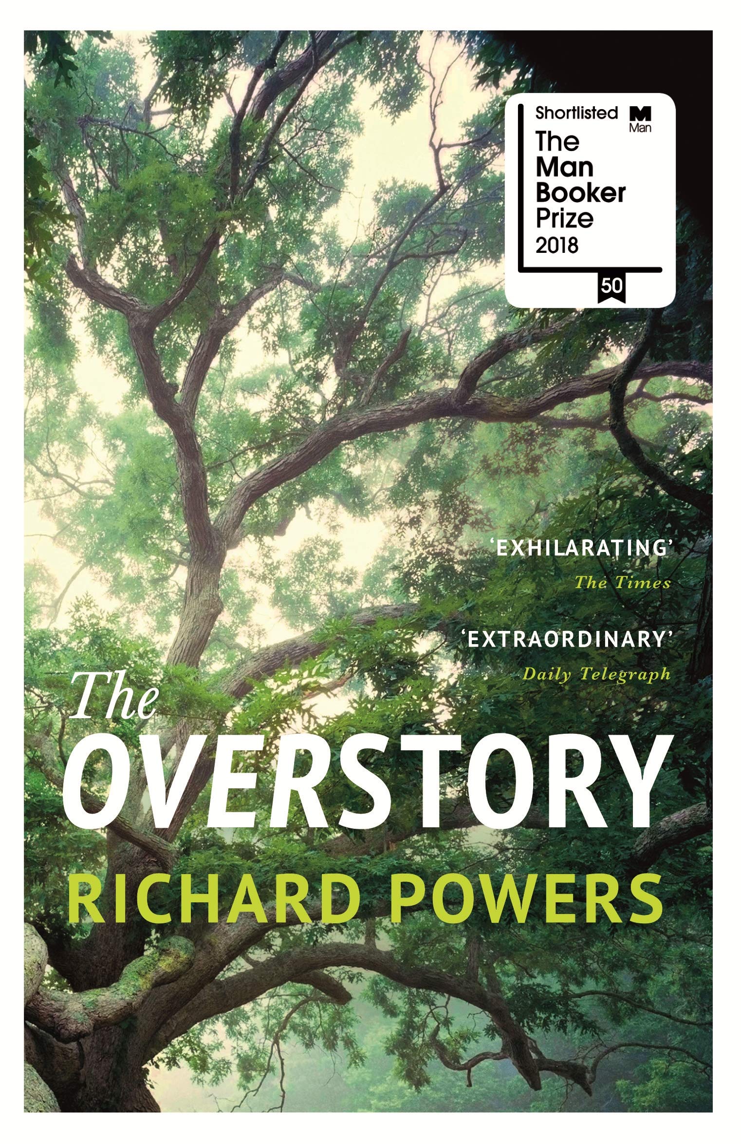 The Overstory: Shortlisted for the Man Booker Prize 2018