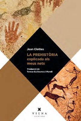 La prehistòria explicada als meus nets