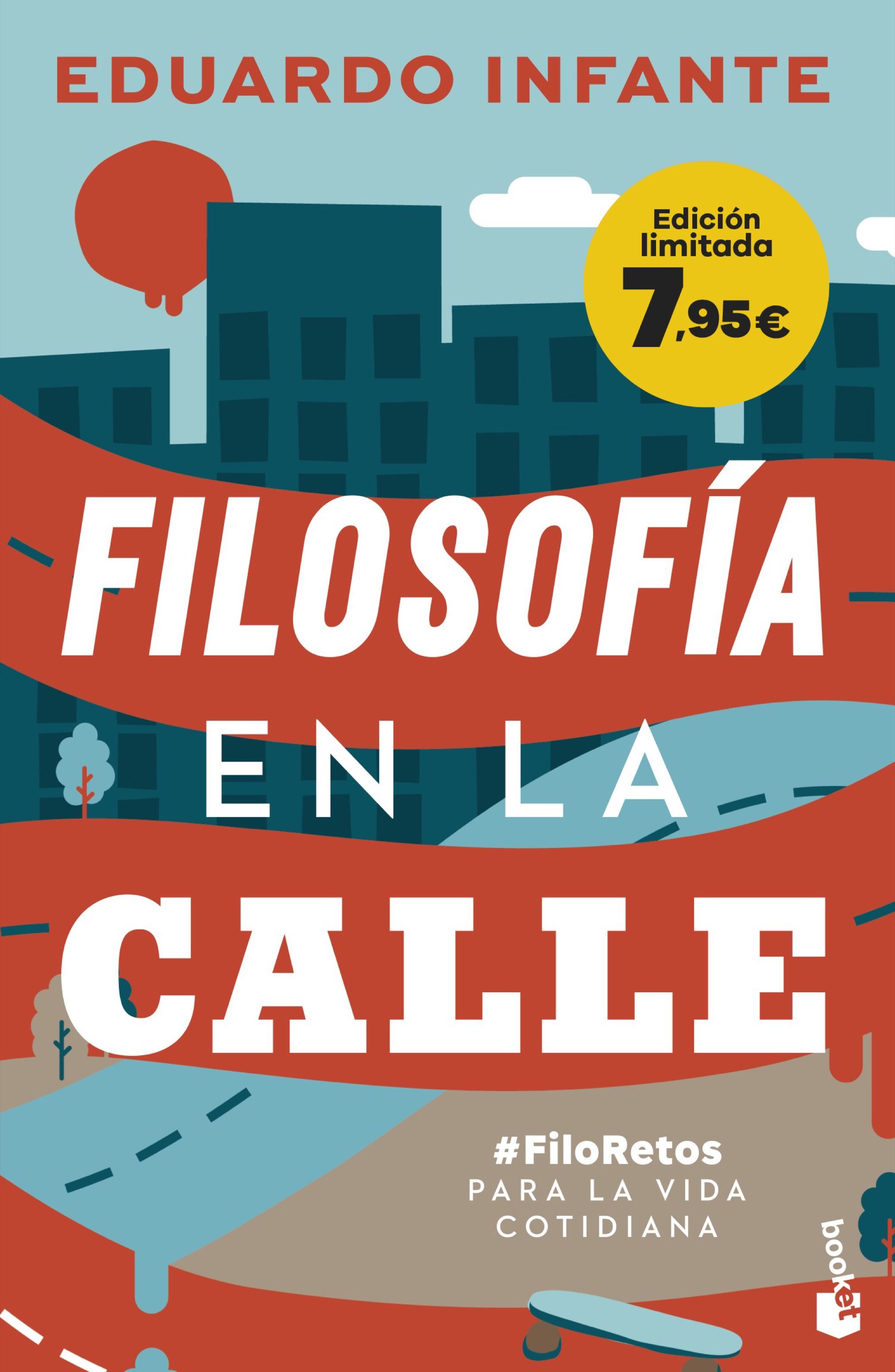 Filosofía en la calle (#FiloRetos para la vida cotidiana)