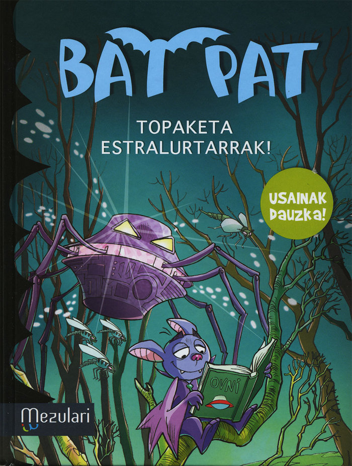 Bat Pat. Topaketa estralurtarrak¡