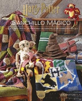 HARRY POTTER: GANCHILLO MAGICO. EL LIBRO OFICIAL DE PATRONES DE G