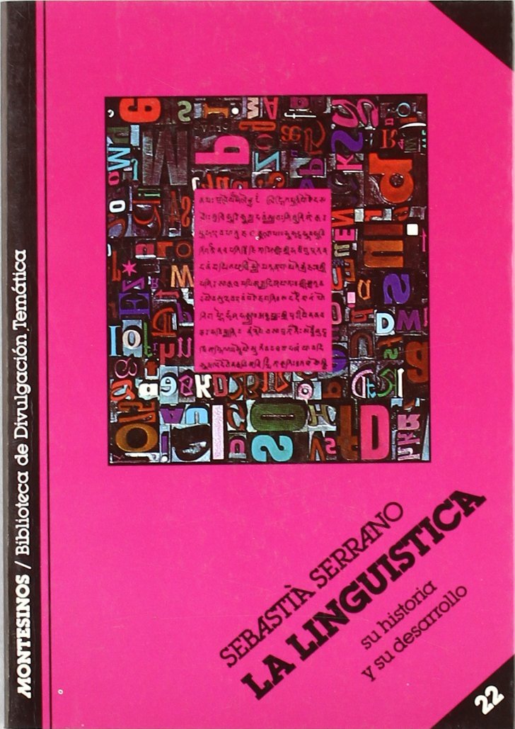 La linguística. Su historia y su desarrollo