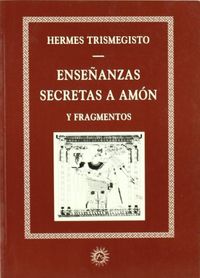 ENSEÑANZAS SECRETAS A AMON