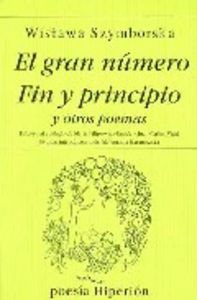 GRAN NUMERO , FIN Y PRINCIPIO Y OTROS POEMAS,EL