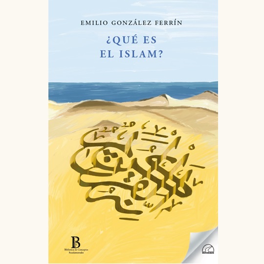 ¿Qué es el Islam?