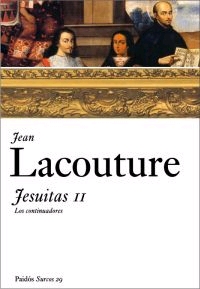 Jesuitas II. Los continuadores