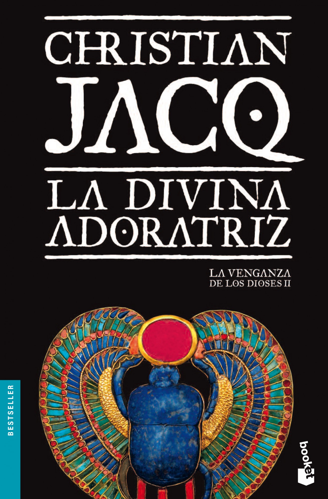 La divina adoratriz (La venganza de los dioses II)