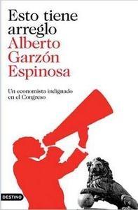 Esto tiene arreglo. Un economista indignado en el Congreso