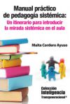 Manual práctico de pedagogía sistémica