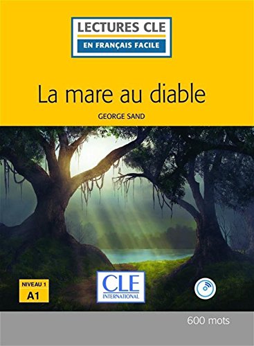 La mare au diable lecture fle + CD