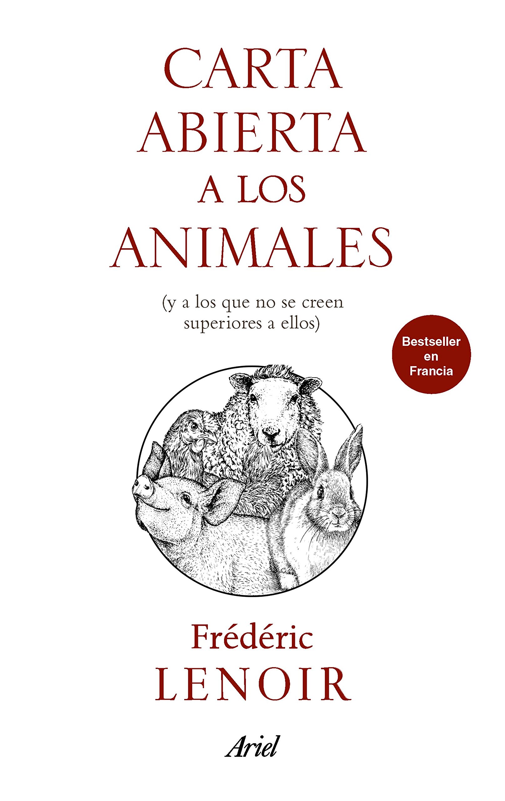 Carta abierta a los animales (y a los que no se creen superiores a ellos)