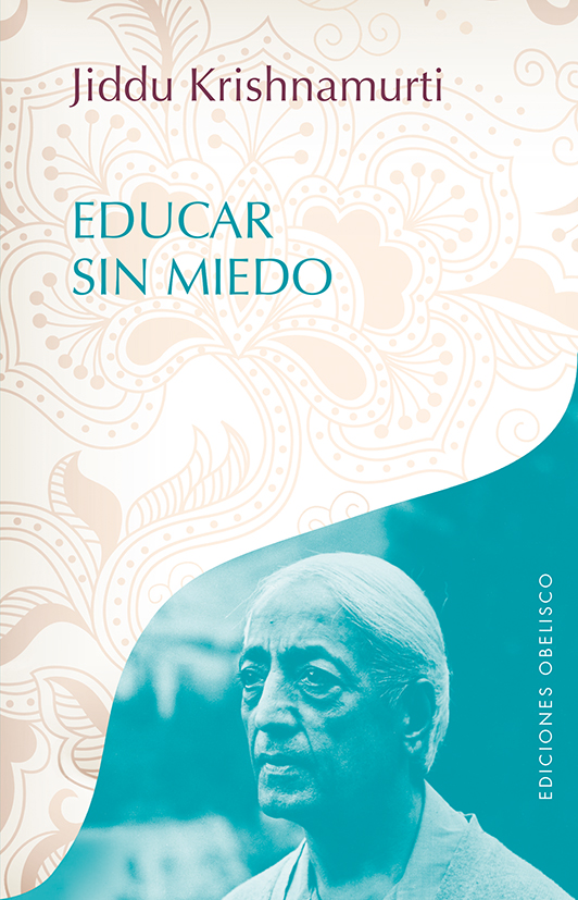 Educar sin miedo