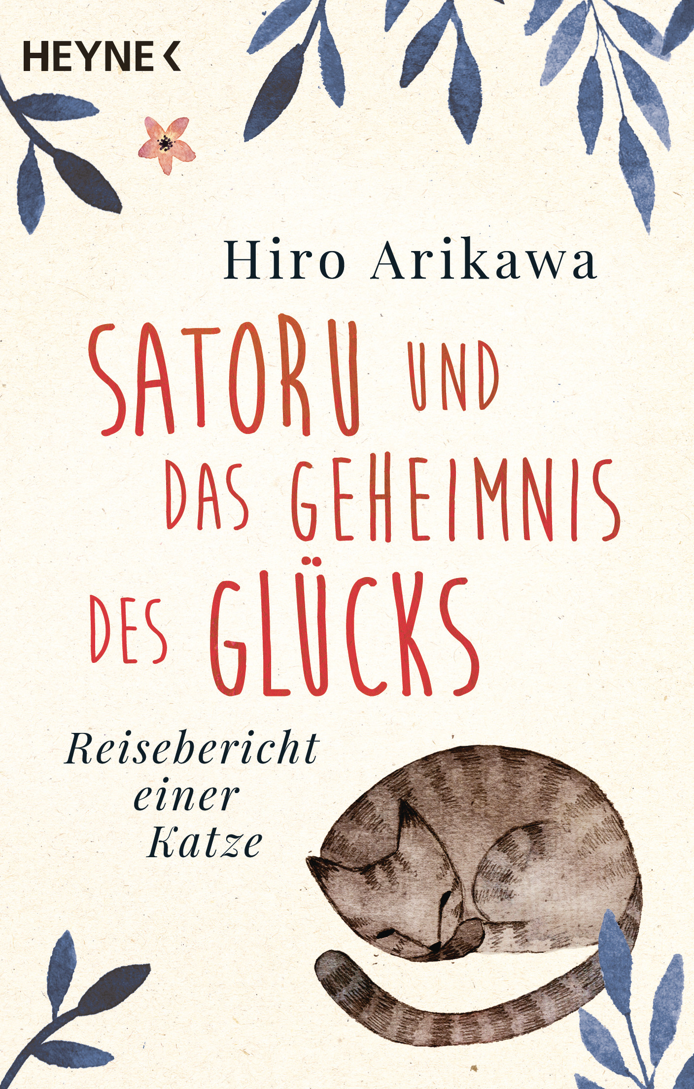 Satoru und das Geheimnis des Glücks. Reisebericht einer Katze