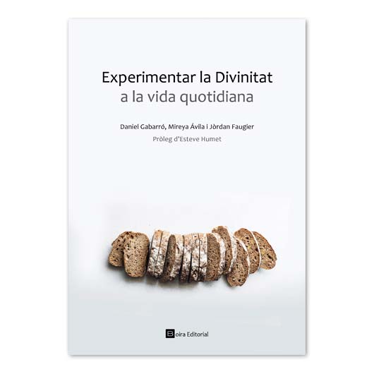 Experimentar la Divinitat a la vida quotidiana