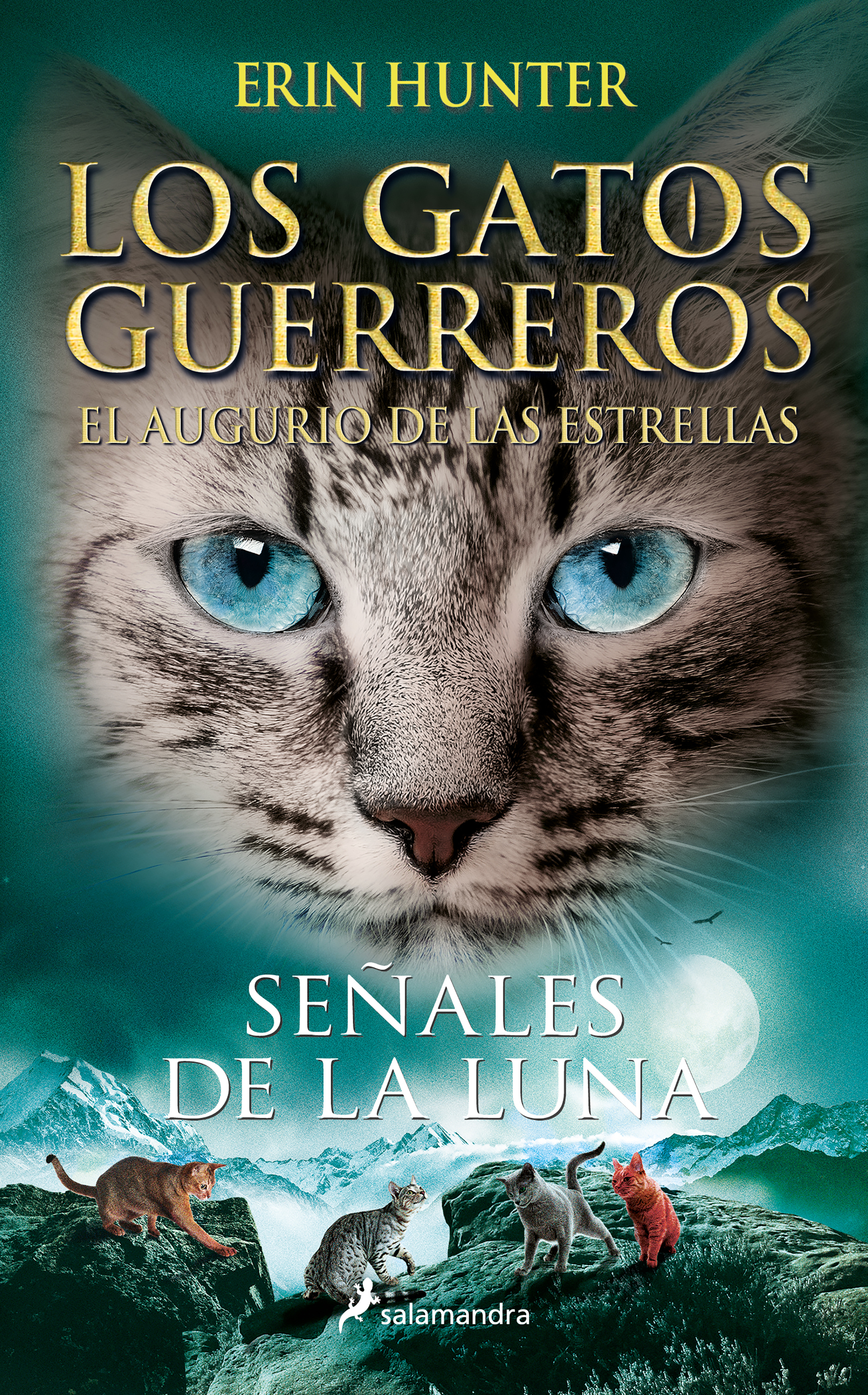 Señales de la luna (El augurio de las estrellas 4)