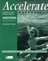 Accelerate. A skills - based short course. Intermediate. Teacher's book