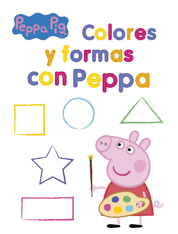 Colores y formas con Peppa (Peppa Pig. Actividades)