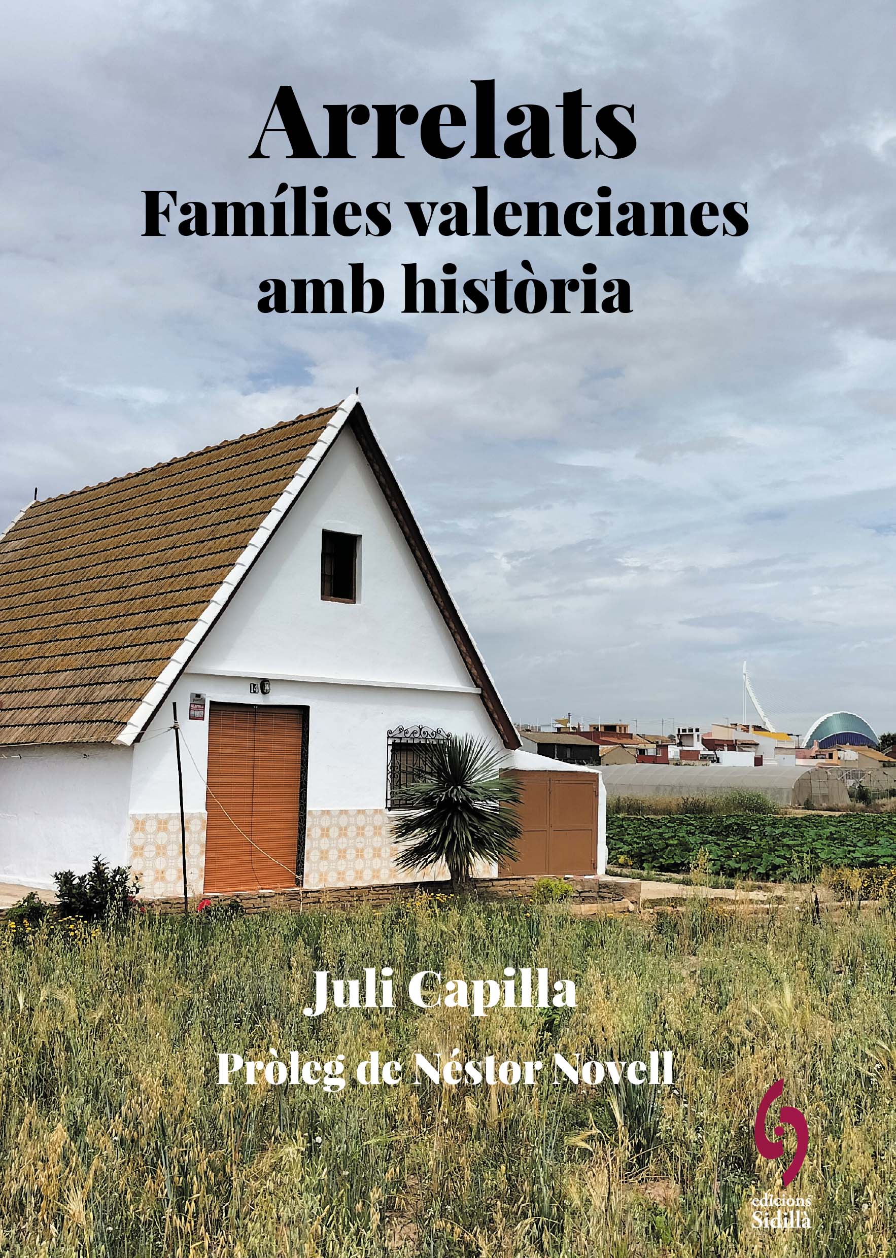 Arrelats. País Valencià. Famílies valencianes amb història