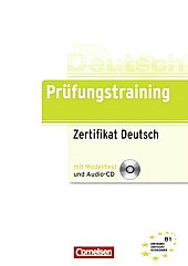 Prüfungstraining Zertifikat Deutsch ( + Audio CD)