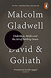 David & Goliath. Underdogs, Misfits and the Art of Battling Giants