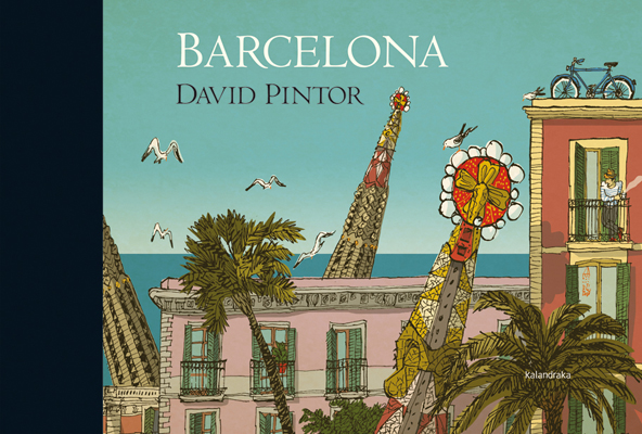 Barcelona (incluye cuatro láminas de David Pintor)