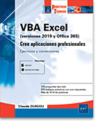 VBA Excel (versiones 2019 y Office 365) - Pack de 2 libros: Domine la programación en Excel: teoría, ejercicios y correcciones