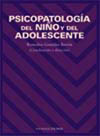 Psicopatología del niño y del adolescente