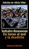 Voltaire-Rousseau. En torno al mal y la desdicha