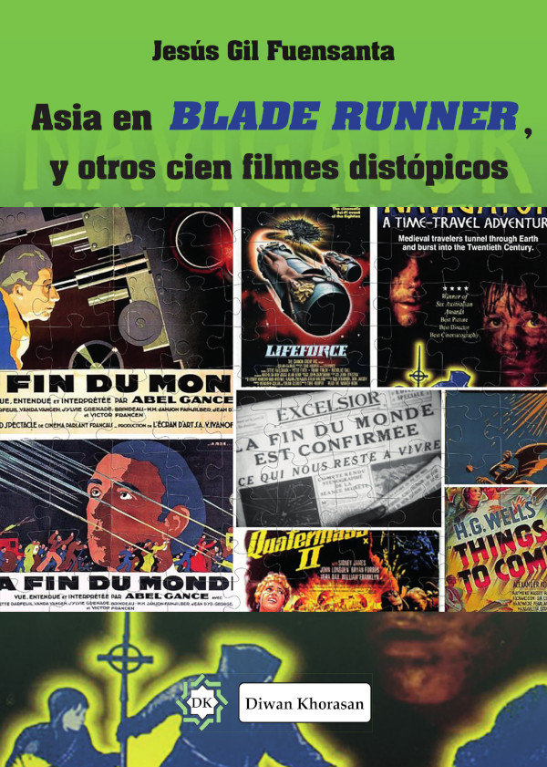 Asia en Blade Runner, y otros cien filmes distópicos