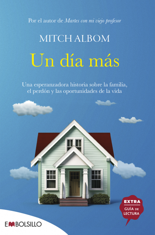 Un día más. Una esperanzadora historia sobre la familia, el perdón y las oportunidades de la vida