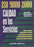 ISO 9000-2000. Calidad en los servicios.